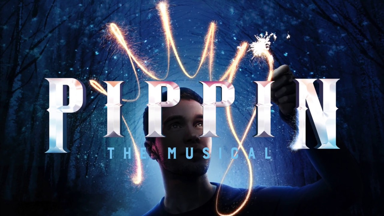 Pippin The Musical Banner